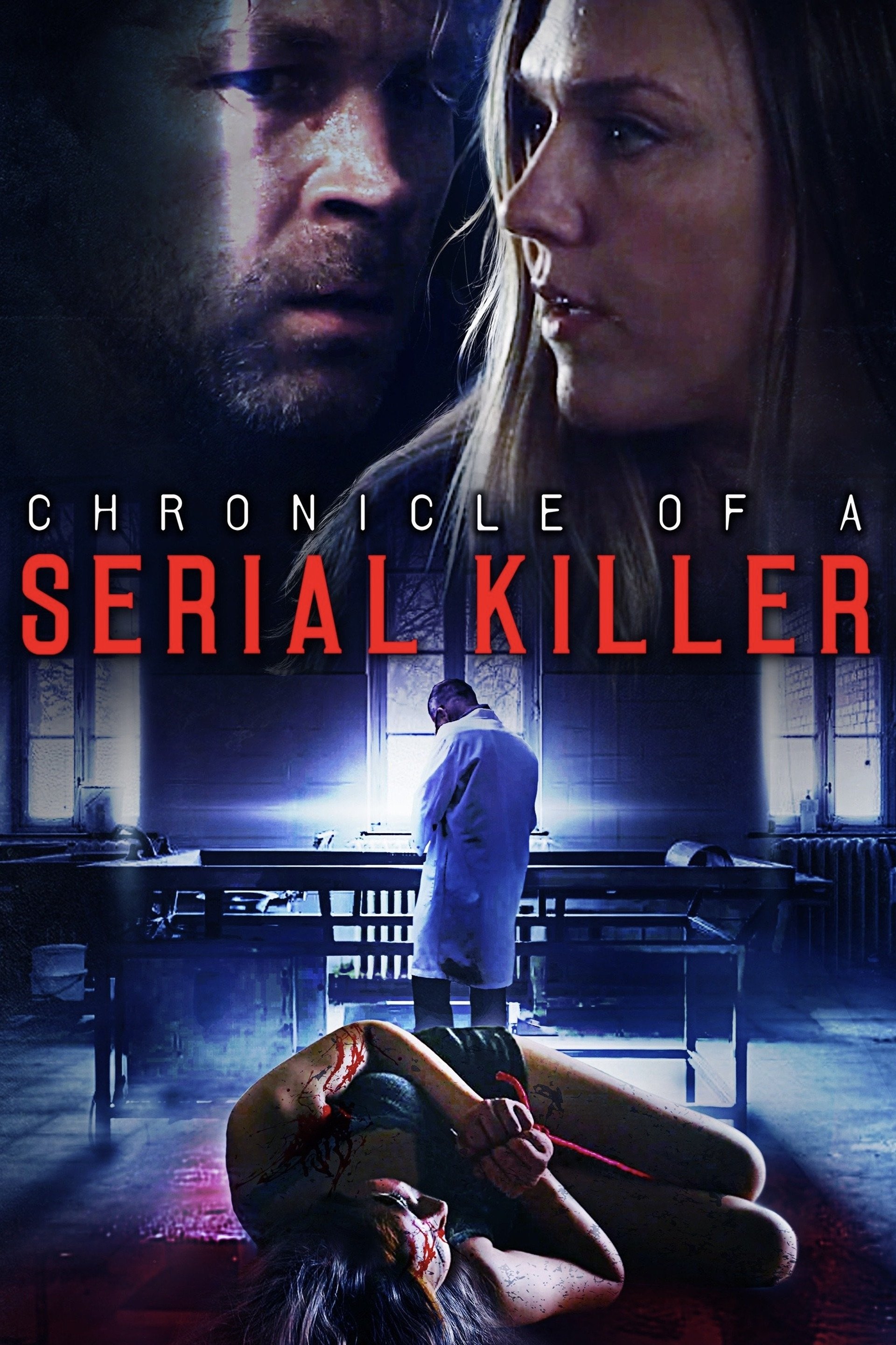 Постер Chronicle of a Serial Killer